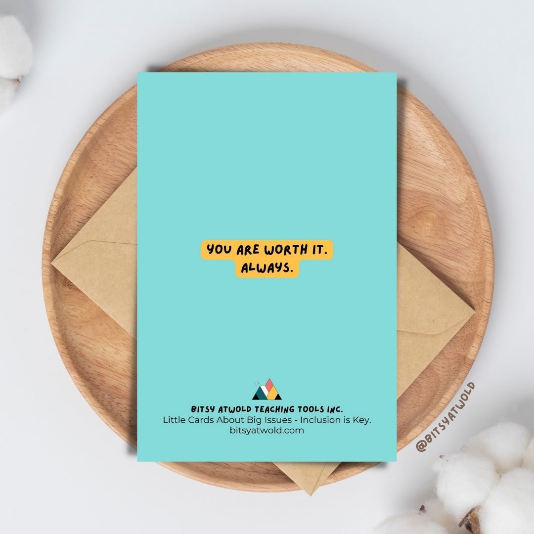 "You Are Worth Everything" greeting card